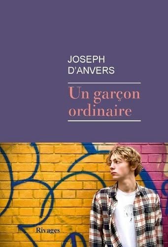 Joseph d'Anvers – Un garçon ordinaire