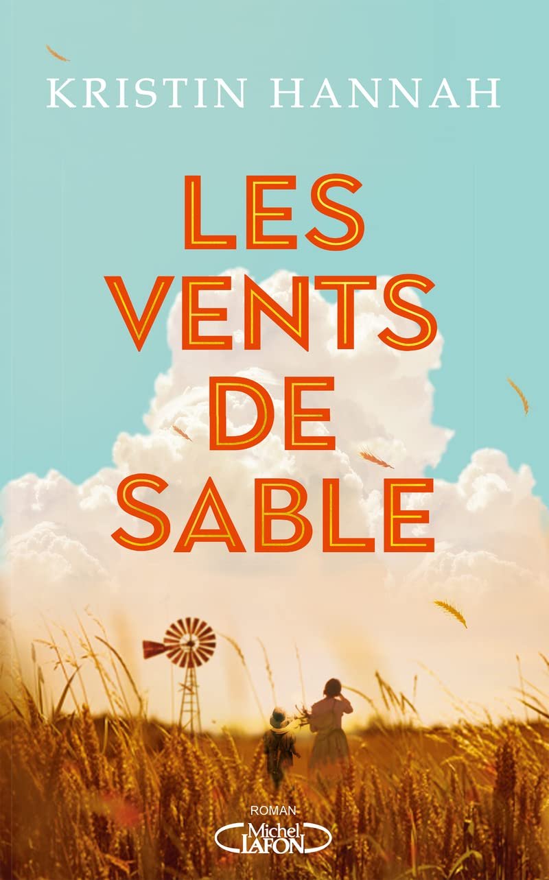 Kristin Hannah – Les vents de sable