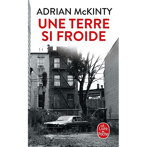 Adrian McKinty – Une terre si froide