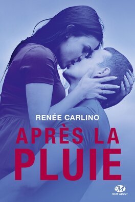 Renée Carlino – Après la Pluie