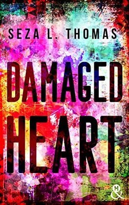 Seza L. Thomas - Damaged Heart