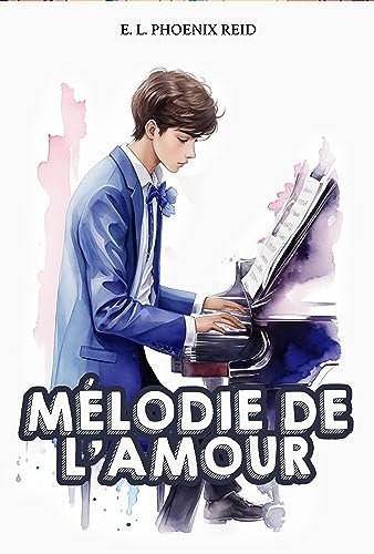 E. L. Phoenix Reid - Mélodie de l'Amour: Deux musiciens, deux mondes, une connexion unique