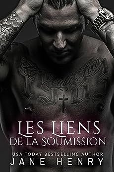 Jane Henry - Les Liens de la Soumission