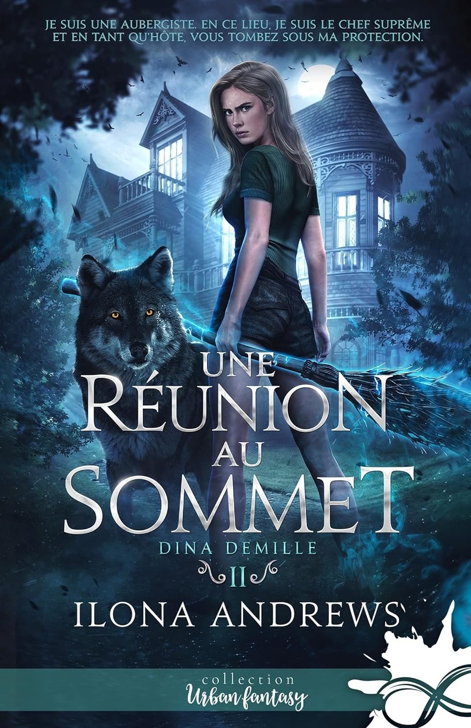 Ilona Andrews - Dina Demille, Tome 2 : Une réunion au sommet