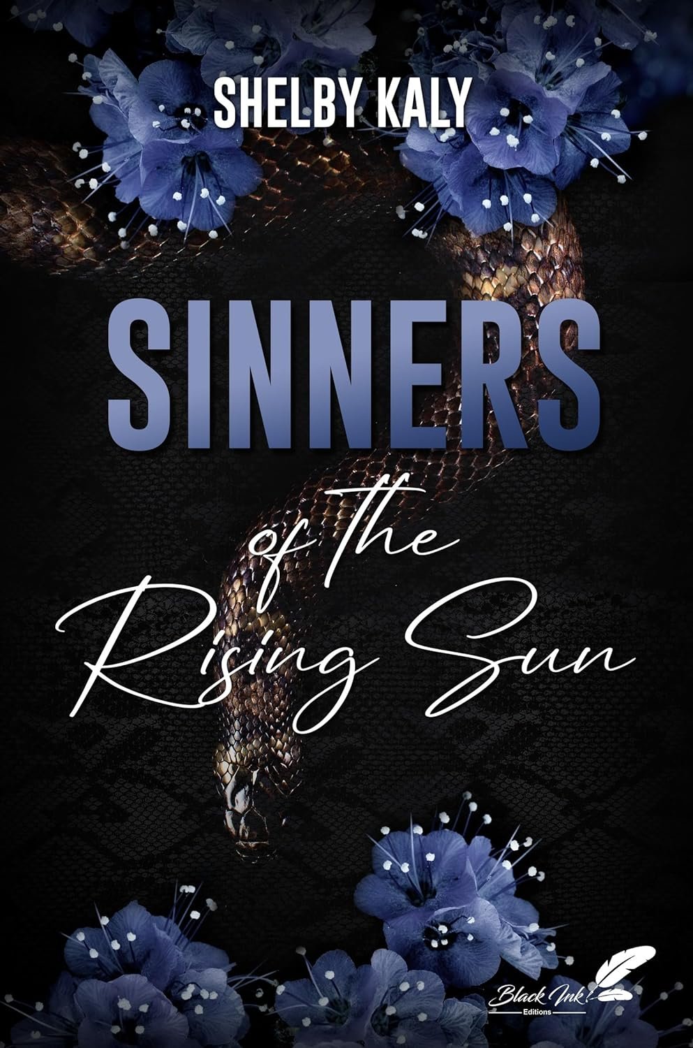 Shelby Kaly - Sinners of the rising sun