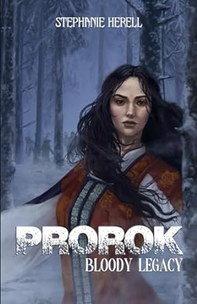 Stéphanie Herell - Prorok: Bloody Legacy