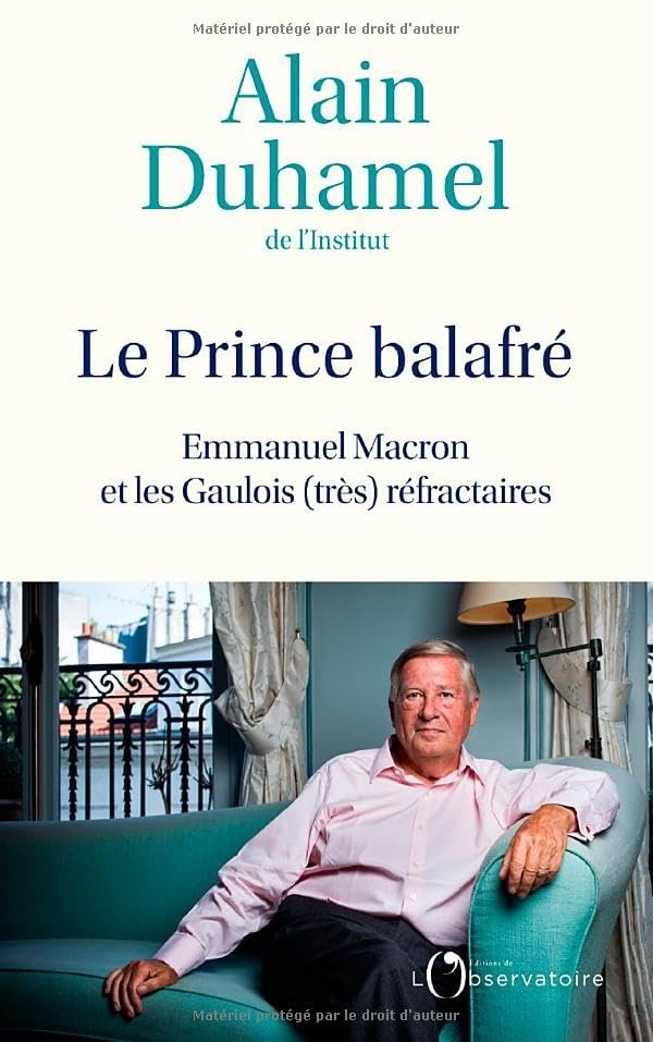 Alain Duhamel - Le Prince balafré