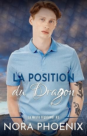 Nora Phoenix - La Position du Dragon