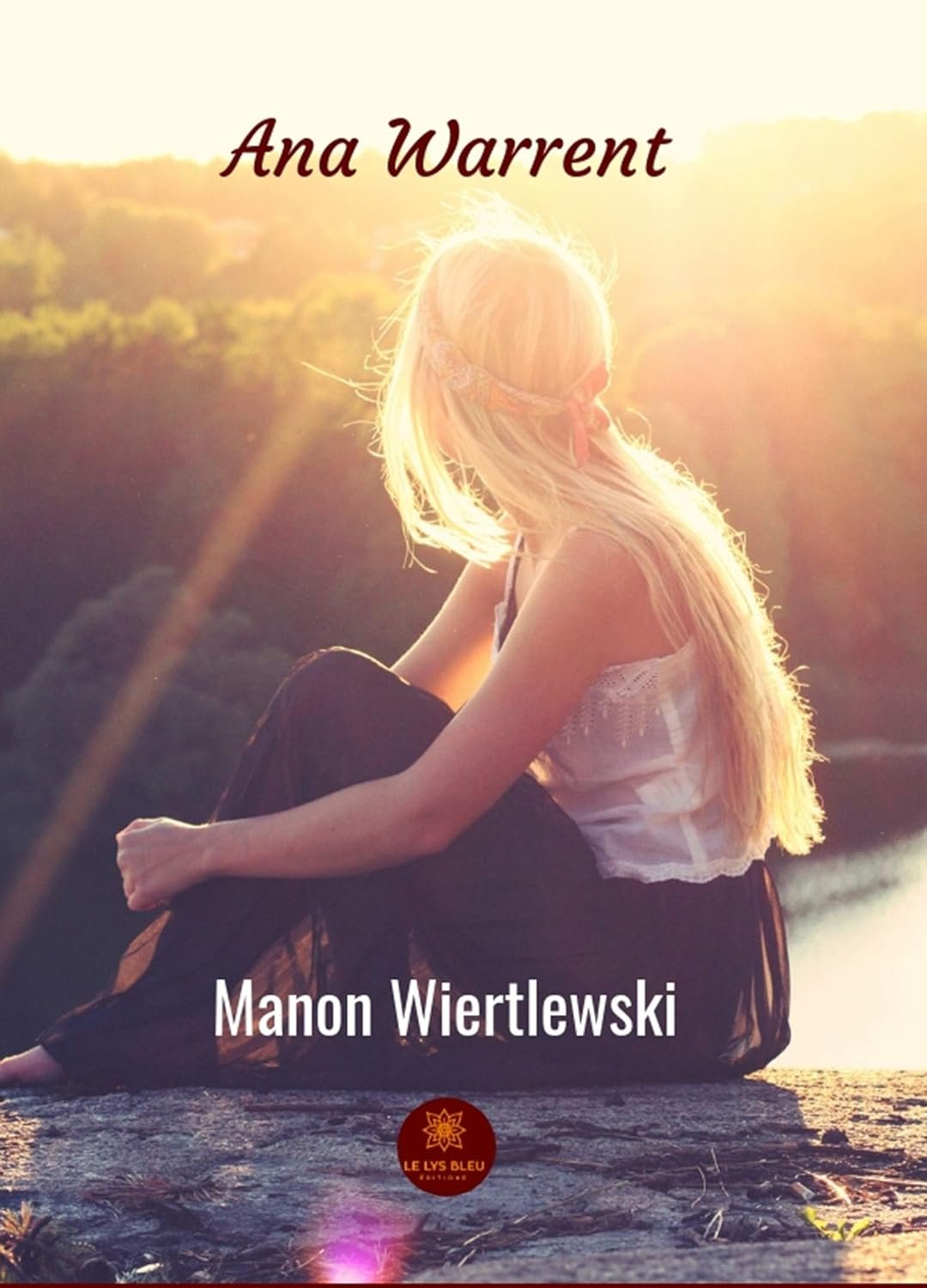 Manon Wiertlewski - Ana Warrent