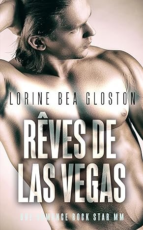 Lorine Bea Gloston - Rêves de Las Vegas