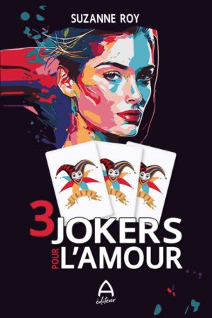 Suzanne Roy - 3 Jokers pour l'amour