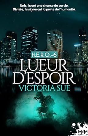 Victoria Sue - Lueur d’espoir