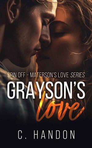 C. Handon - Materson's Love spin-off : Grayson's love