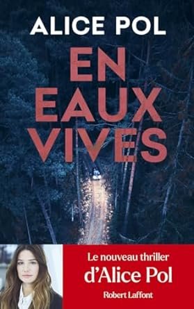 Alice Pol - En eaux vives