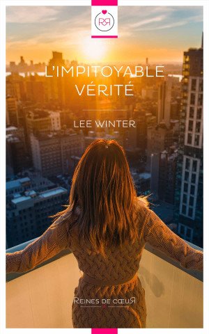 Lee Winter - L'Impitoyable Vérité