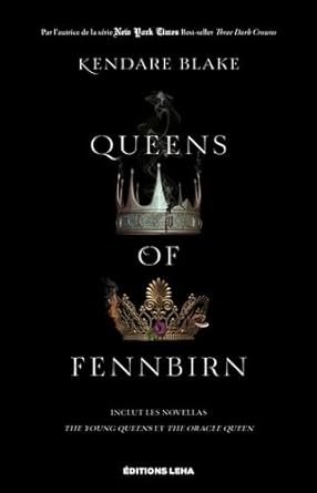 Kendare Blake - Three Dark Crowns, Tome 0.5 : Queens of Fennbirn