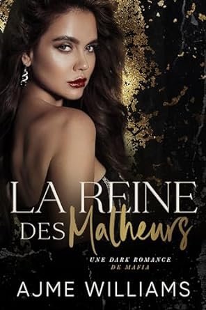 Ajme Williams - Shadows of Redemption, Tome 2 : La Reine des malheurs