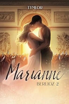 Tymlor - Berlioz,Tome 2 : Marianne