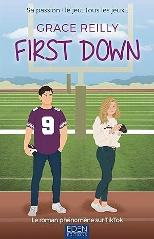 Grace Reilly - Beyond the game ,Tome 1: First down