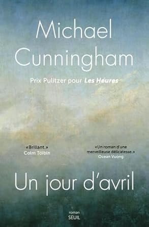 Michael Cunningham - Un jour d'avril