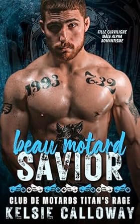 Kelsie Calloway - Club de motards Titan's Rage, Tome 2 : The Titan's Reject