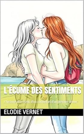 Elodie Vernet - L’écume des sentiments