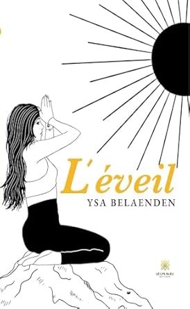 Ysa Belaenden - L’éveil