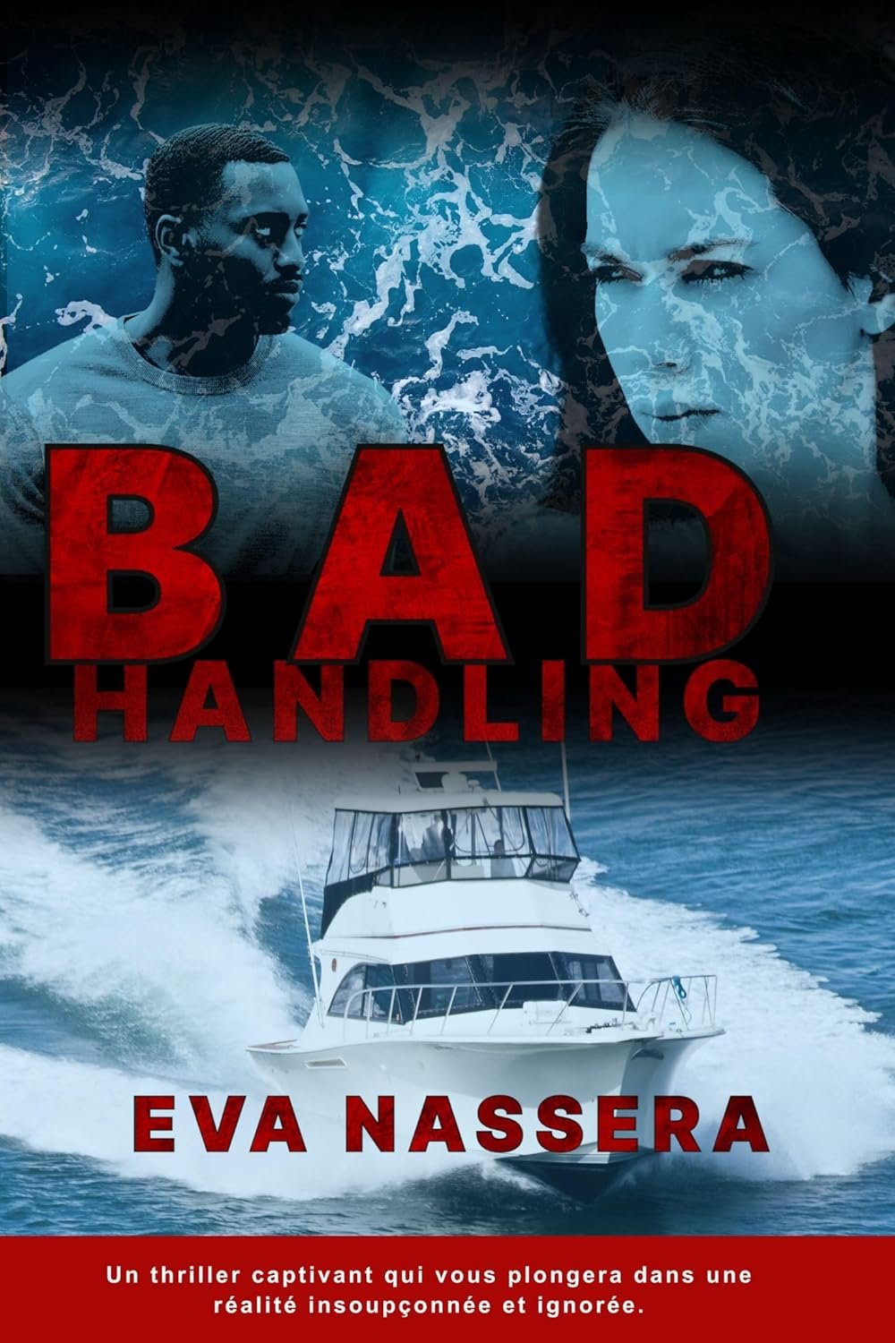 Eva Nassera - Bad handling