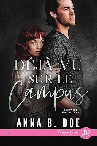 Anna B. Doe - Déjà-vu sur le campus