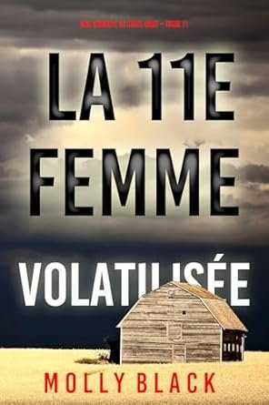 Molly Black - La 11e femme : Volatilisée