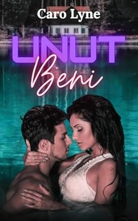 Caro Lyne - Unut Beni