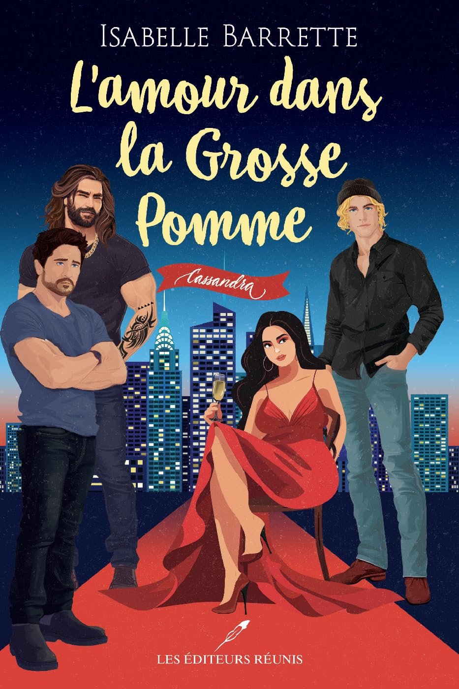 Isabelle Barrette - L'amour dans la Grosse Pomme , Tome 2 : Cassandra