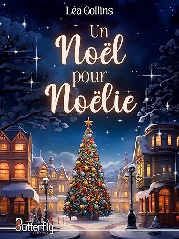 Léa Collins - Un Noël pour Noëlie