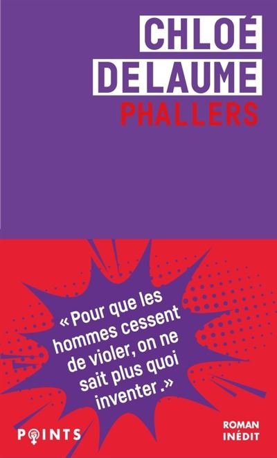 Chloé Delaume - Phallers