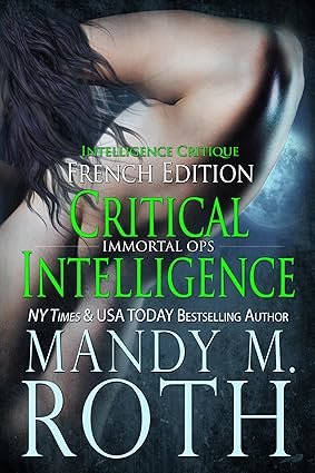 Mandy M. Roth - Intelligence Critique