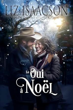 Liz Isaacson - Le Oui à Noël