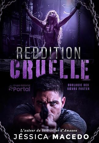 Jessica Macedo - Reddition Cruelle