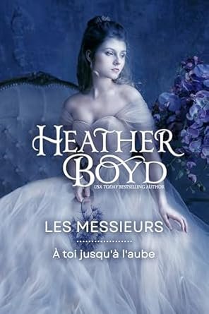 Heather Boyd - À toi jusqu'à l'aube