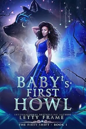 Letty Frame - Baby's First Howl