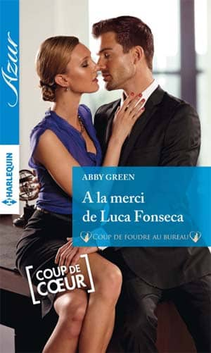 Abby Green – A la merci de Luca Fonseca (Azur)