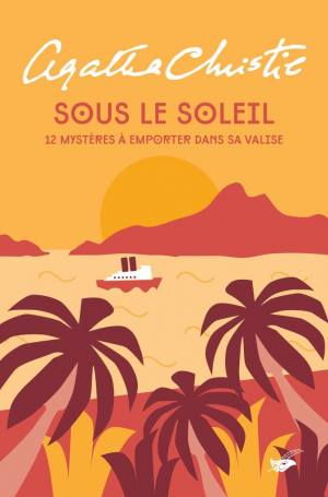 Agatha Christie – Sous le soleil