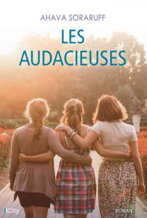 Ahava Soraruff – Les audacieuses