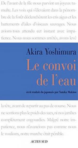 Akira Yoshimura – Le Convoi de l’eau