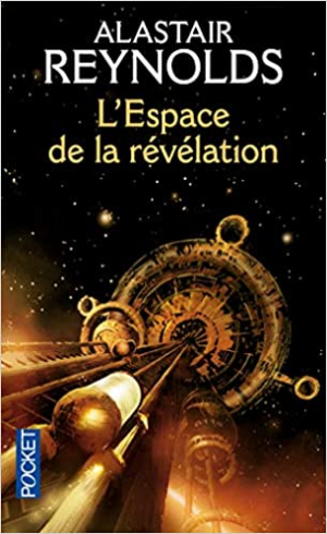 Alastair REYNOLDS – Cycle des Inhibiteurs, tome 1 : L’Espace de la révélation