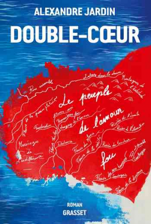 Alexandre Jardin – Double-Coeur