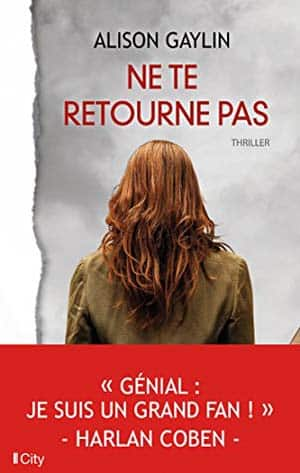 Alison Gaylin – Ne te retourne pas