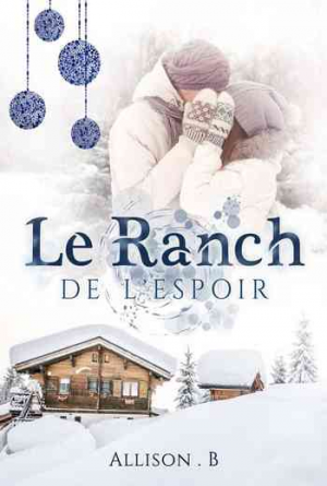 Allison B – Le ranch de l’espoir