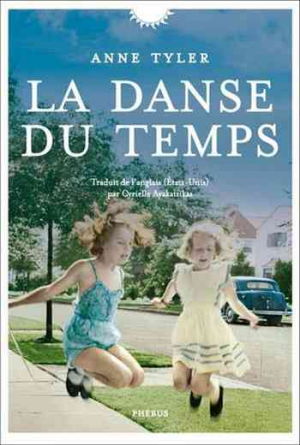 Anne Tyler – La danse du temps