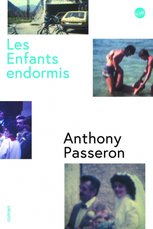 Anthony Passeron – Les enfants endormis