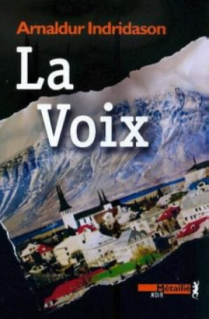 Arnaldur Indridason – La Voix